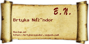 Brtyka Nándor névjegykártya